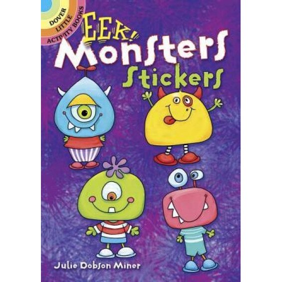 Eek! Monsters Stickers, Julie Dobson Miner (Author)