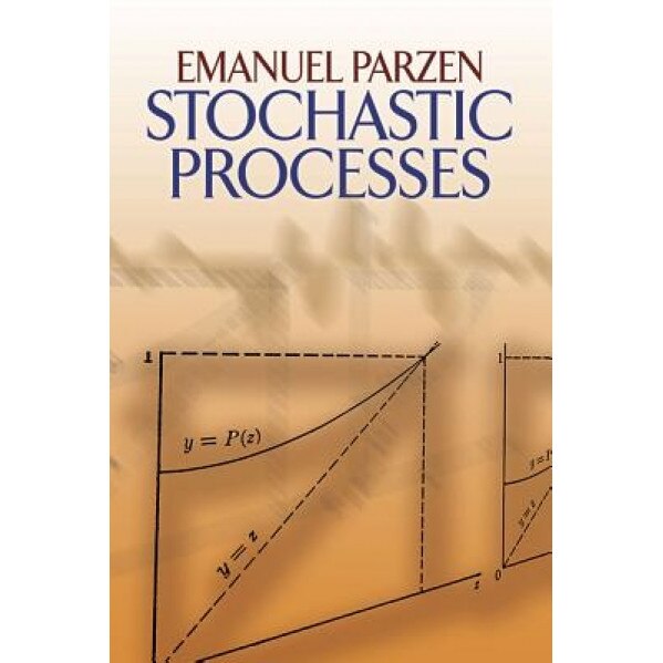 Stochastic Processes, Emanuel Parzen (Author)