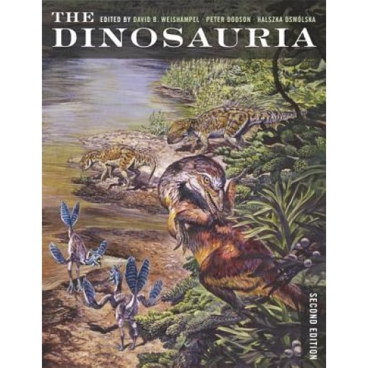 The Dinosauria, David B. Weishampel (Editor)