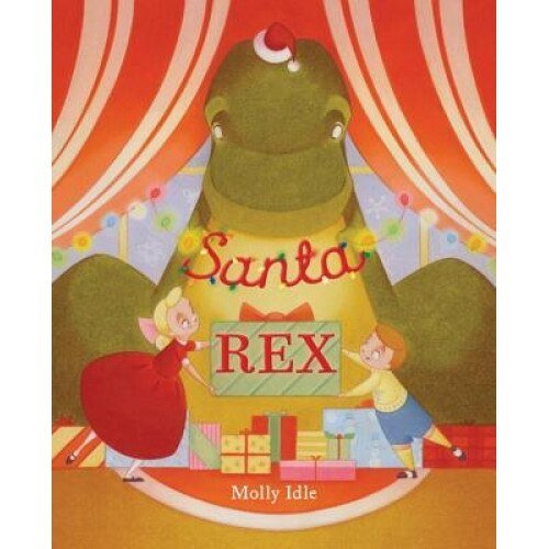 Santa Rex, Molly Idle (Author)