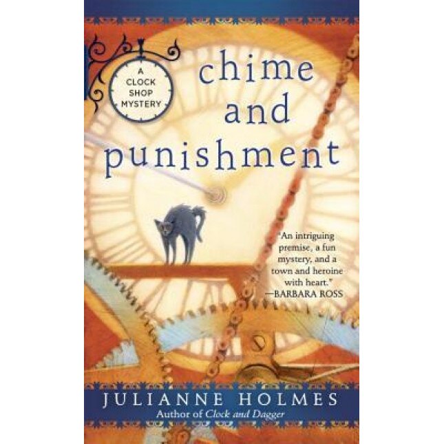 Chime and Punishment, Julianne Holmes (Author)
