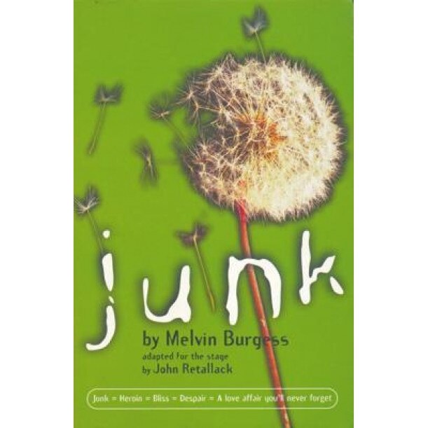 Junk: Adapted for the Stage, Melvin Burgess (Author)