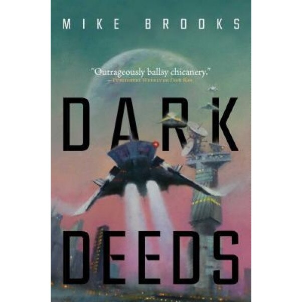 Dark Deeds, Mike Brooks (Author)