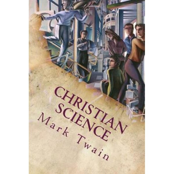 Christian Science, Mark Twain (Author)