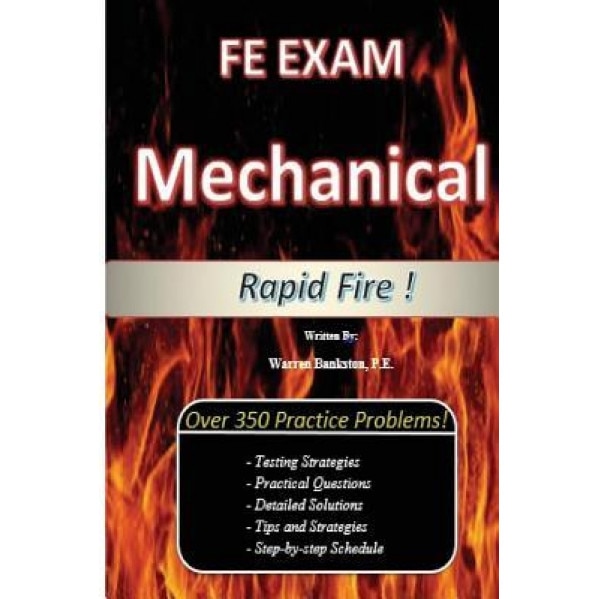 Fe Exam Mechanical (Rapid Fire!), Warren Bankston (Author)