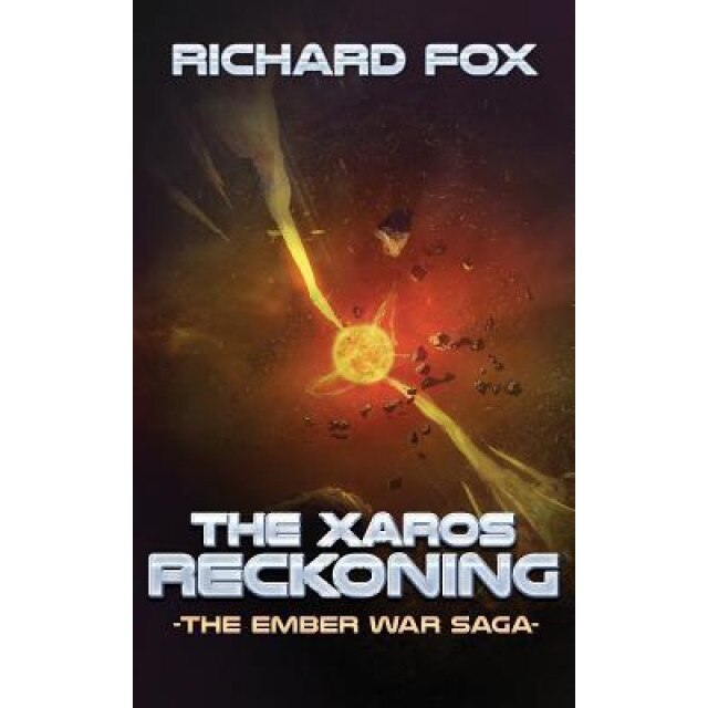 The Xaros Reckoning, Richard Fox (Author)