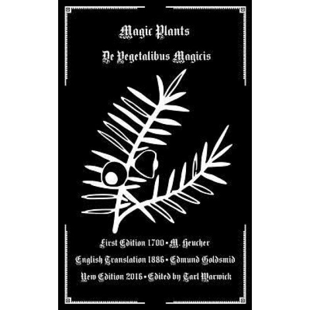 Magic Plants: de Vegetabilus Magicis, M. Heucher (Author)