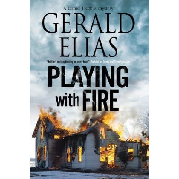 Playing with Fire, Gerald Elias (Author)