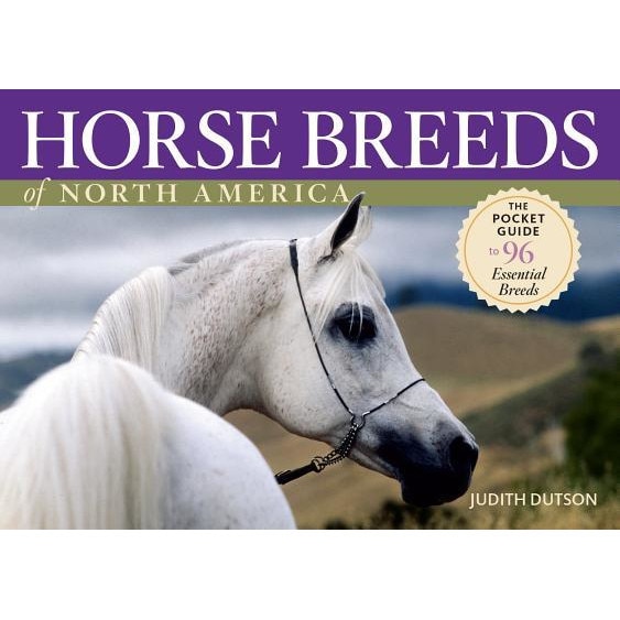 Horse Breeds of North America,