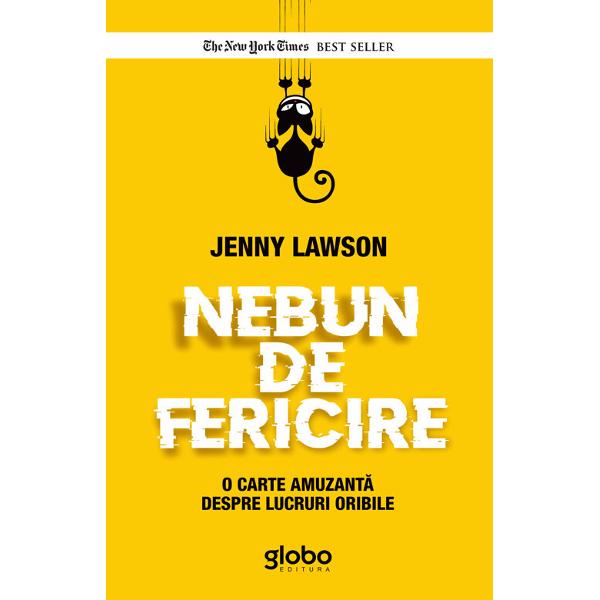 Nebun de fericire - Jenny Lawson