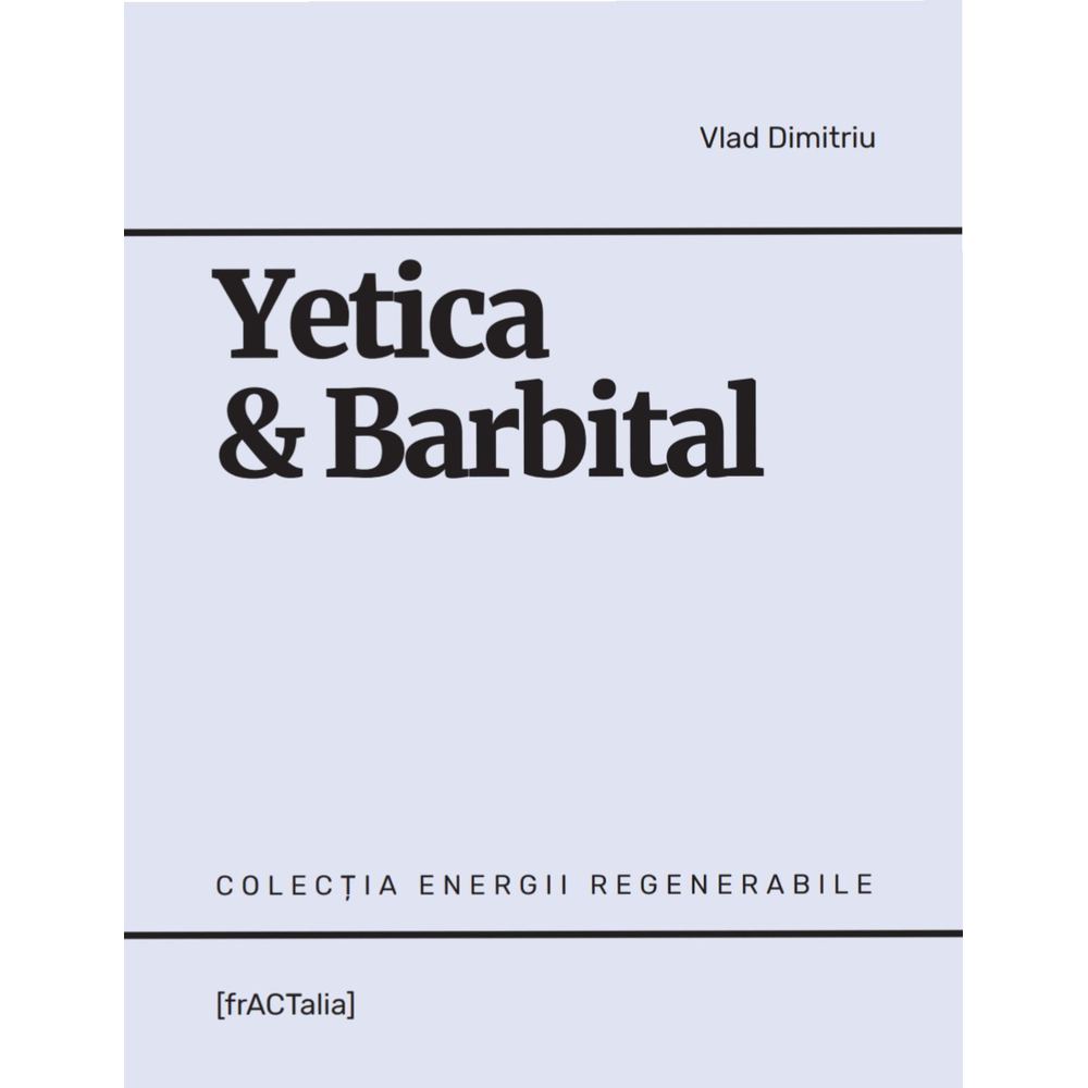 Yetica & Barbital - Vlad Dimitriu