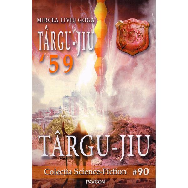Targu Jiu '59 - Mircea Liviu Goga