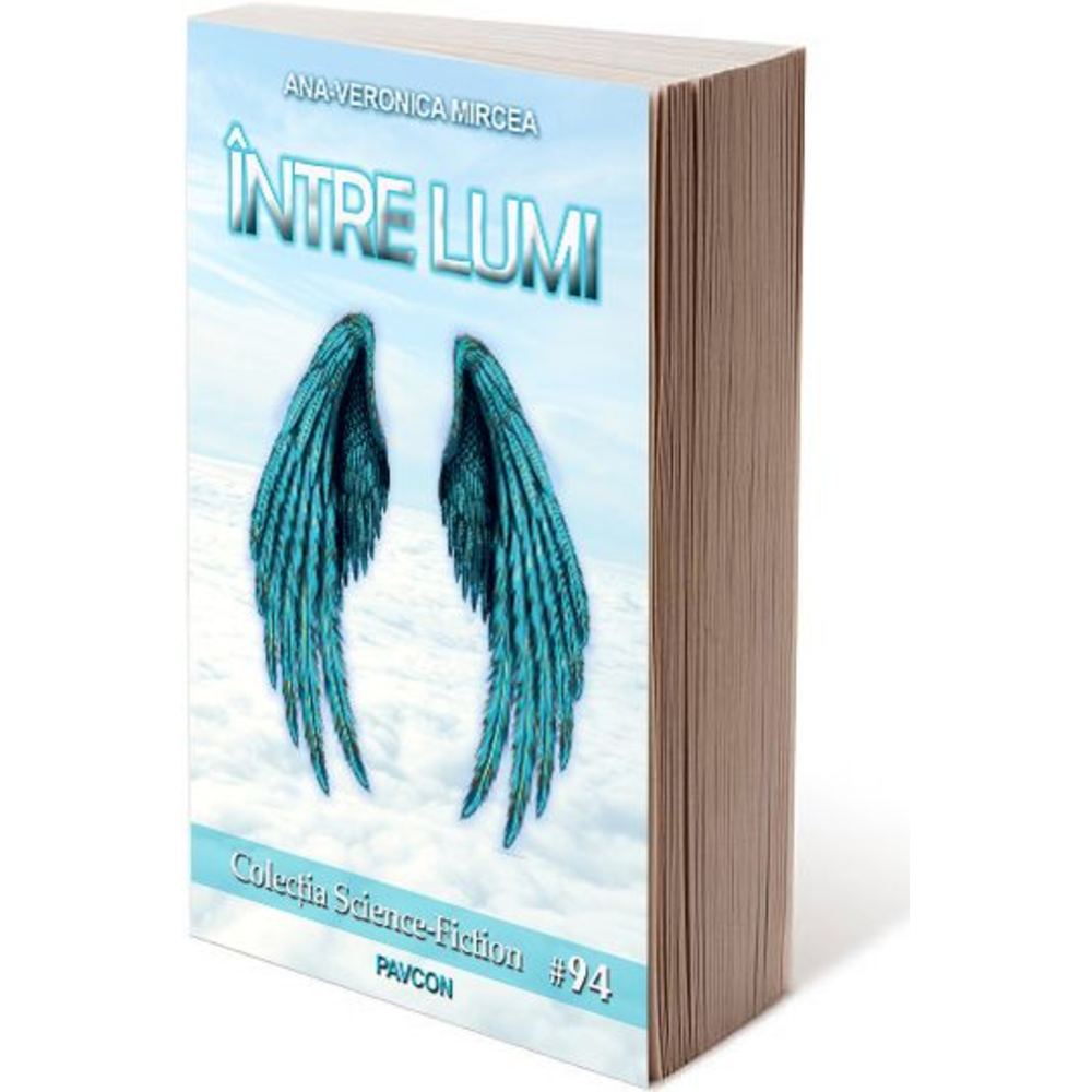 Intre lumi - Ana-Veronica Mircea