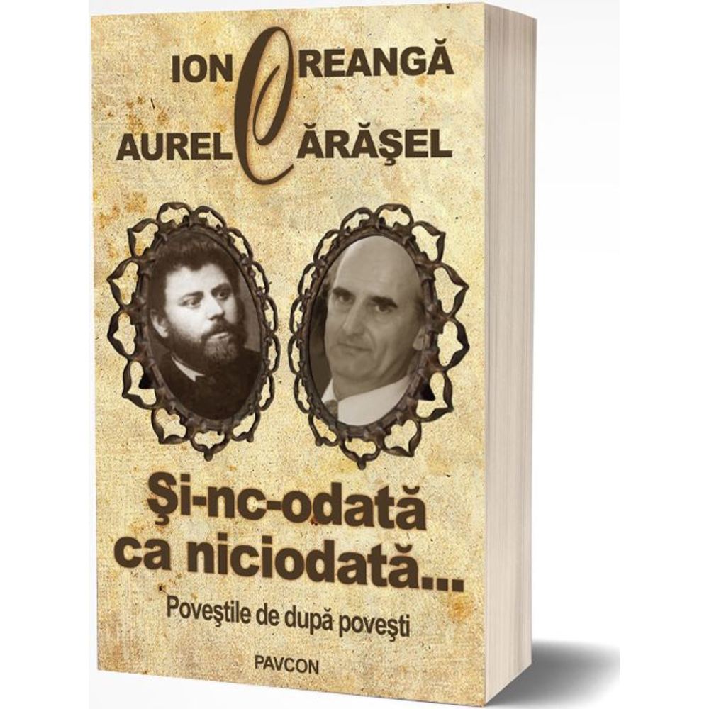 Si-nc-odata ca niciodata... Povestile de dupa povesti