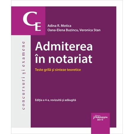 Admiterea In Notariat Teste Grila Si Sinteze Teoretice Emag Ro