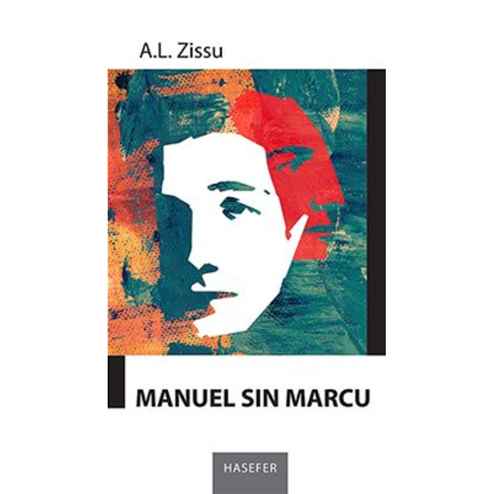 Manuel Sin Marcu - A.L. Zissu