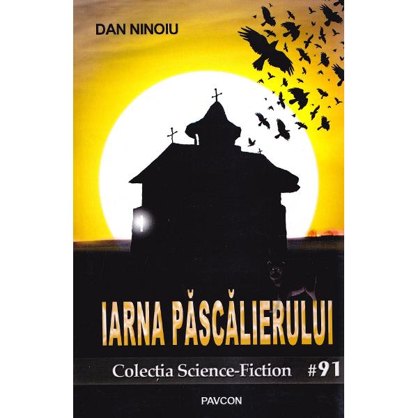 Iarna Pascalierului - Dan Ninoiu