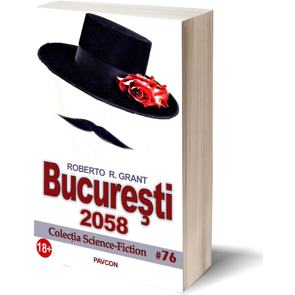 Bucuresti, 2058 - Roberto R. Grant