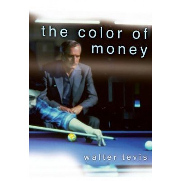 The Color of Money, Walter Tevis