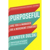 purposeful are you a manager or a movement starter jennifer dulski author imagen 4_0_
0