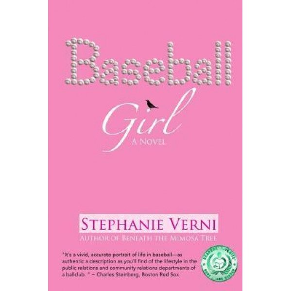 Baseball Girl, Stephanie L. Verni (Author)