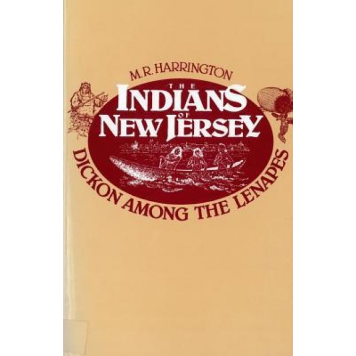 The Indians of New Jersey: Dickon Among the Lenapes, Jan L. Harrington (Author)