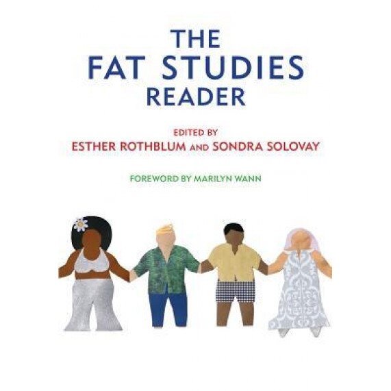 The Fat Studies Reader,