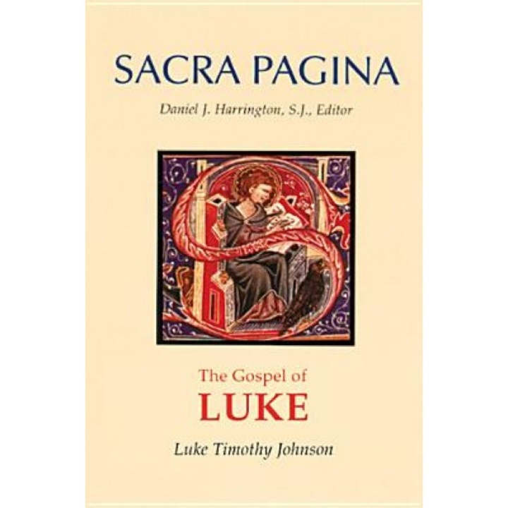 The Gospel of Luke, Luke Timothy Johnson, Donald P. Senior