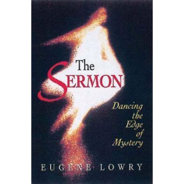 The Sermon, Eugene L. Lowry (Author)