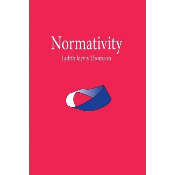 Normativity, Judith Jarvis Thomson