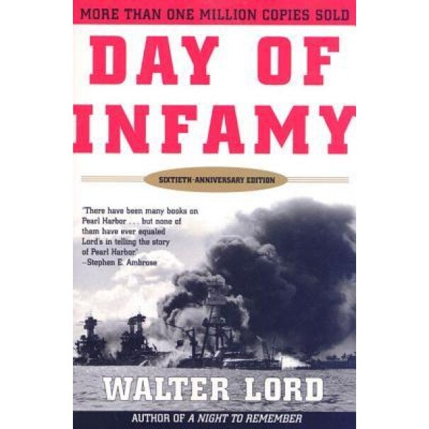 Day of Infamy, Walter Lord