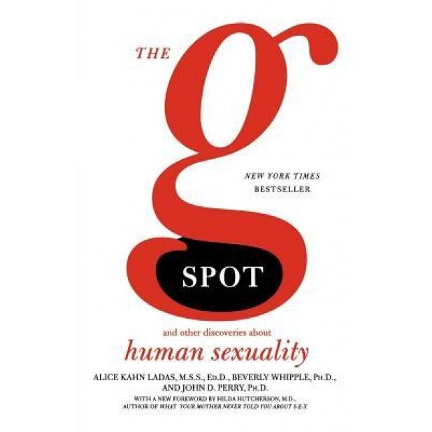 The G Spot: And Other Discoveries about Human Sexuality, Beverly Whipple (Author)