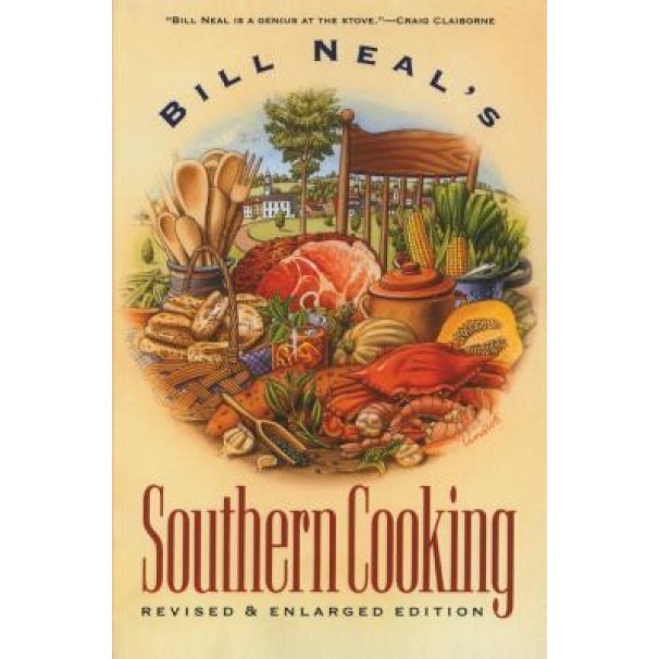 Bill Neal's Southern Cooking, Bill Neal (Author)