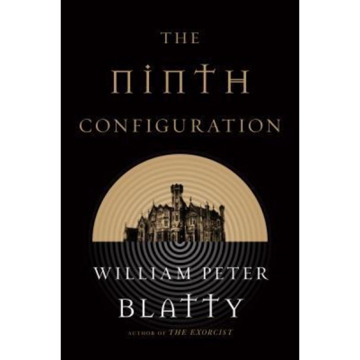 The Ninth Configuration, William Peter Blatty (Author)