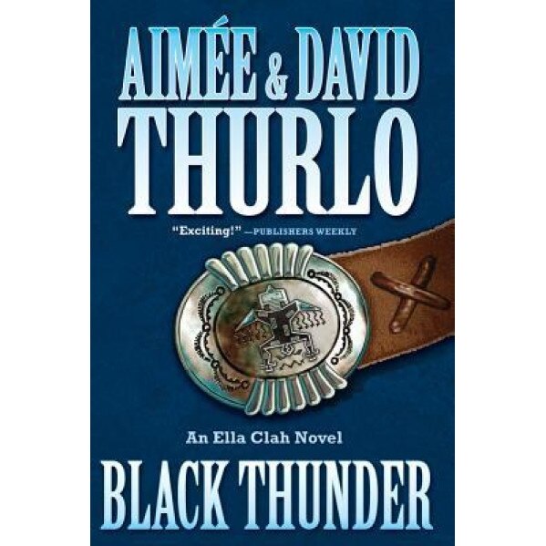 Black Thunder, Aim E. Thurlo (Author)