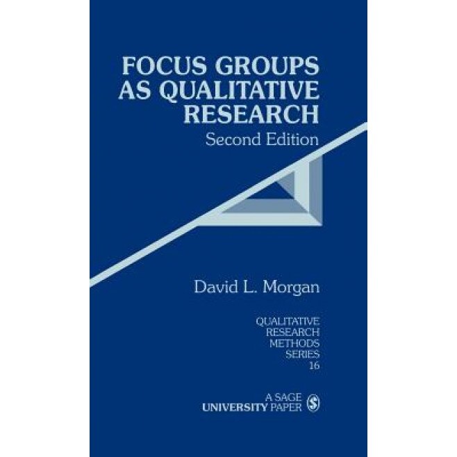 Focus Groups as Qualitative Research, David L. Morgan (Author)