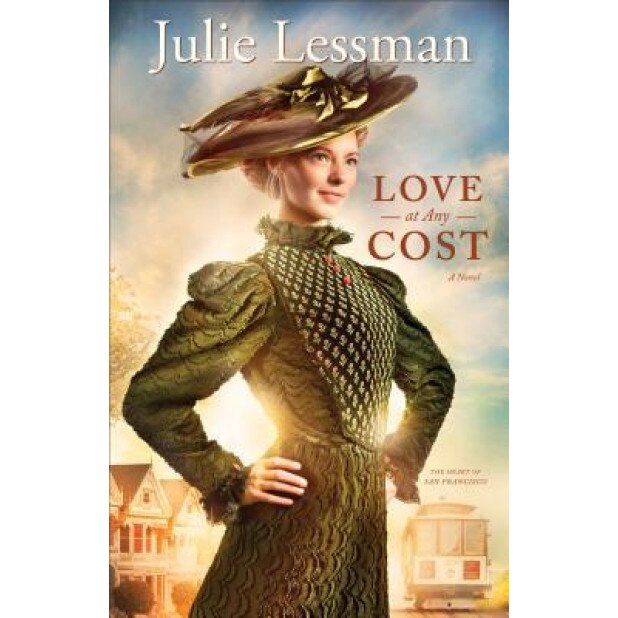 Love at Any Cost, Julie Lessman (Author)