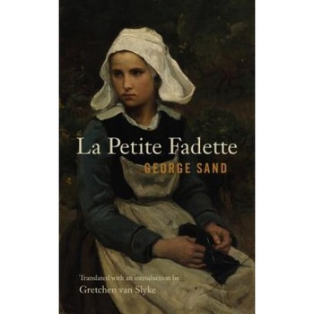 La Petite Fadette, George Sand (Author) La Petite Fadette, George Sand (Author)