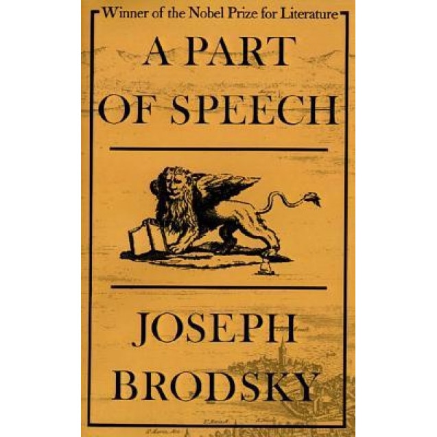 A Part of Speech, Joseph Brodsky (Author)