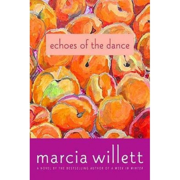 Echoes of the Dance, Marcia Willett (Author)