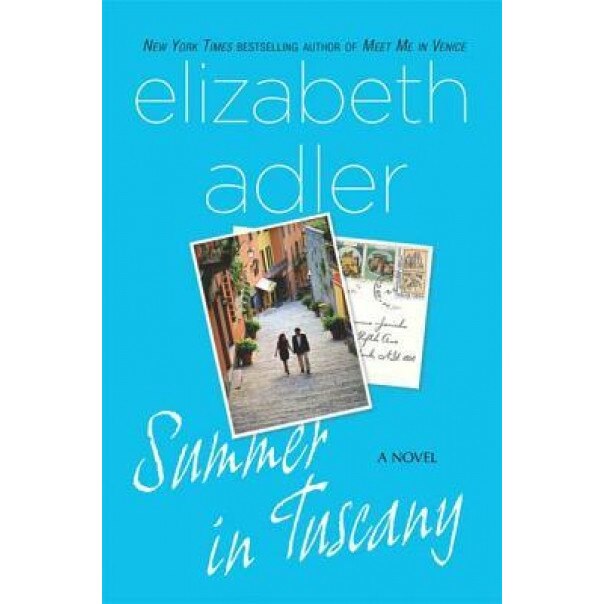Summer in Tuscany, Elizabeth Adler
