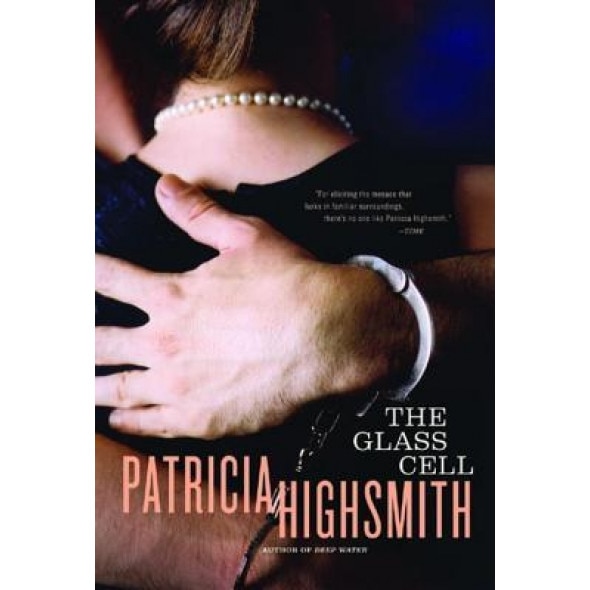 The Glass Cell, Patricia Highsmith