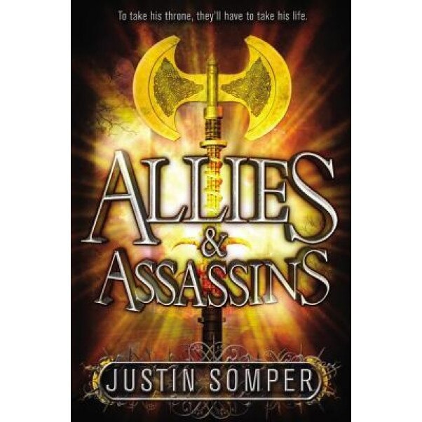 Allies & Assassins, Justin Somper (Author)