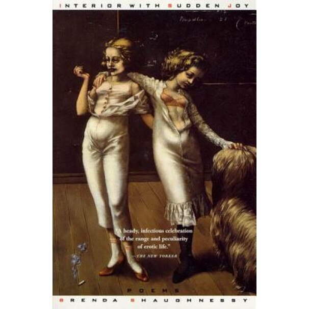 Interior with Sudden Joy: Poems, Brenda Shaughnessy (Author)