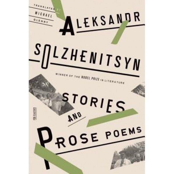Stories and Prose Poems, Aleksandr Solzhenitsyn (Author)