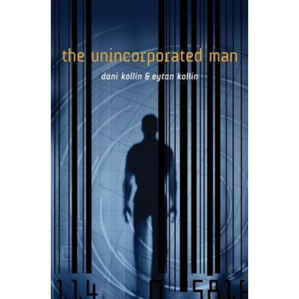 The Unincorporated Man, Dani Kollin, Eytan Kollin