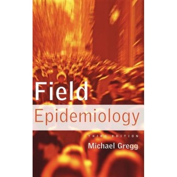 Field Epidemiology, Field Epidemiology,