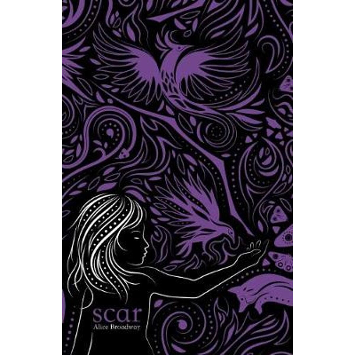 Scar - Alice Broadway, ed 2019