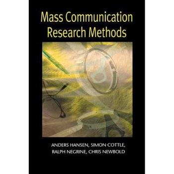 Mass Communication Research Methods, Simon Cottle (Author) Mass Communication Research Methods, Simon Cottle (Author)