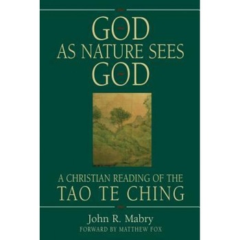 God as Nature Sees God, John R. Mabry (Author) God as Nature Sees God, John R. Mabry (Author)